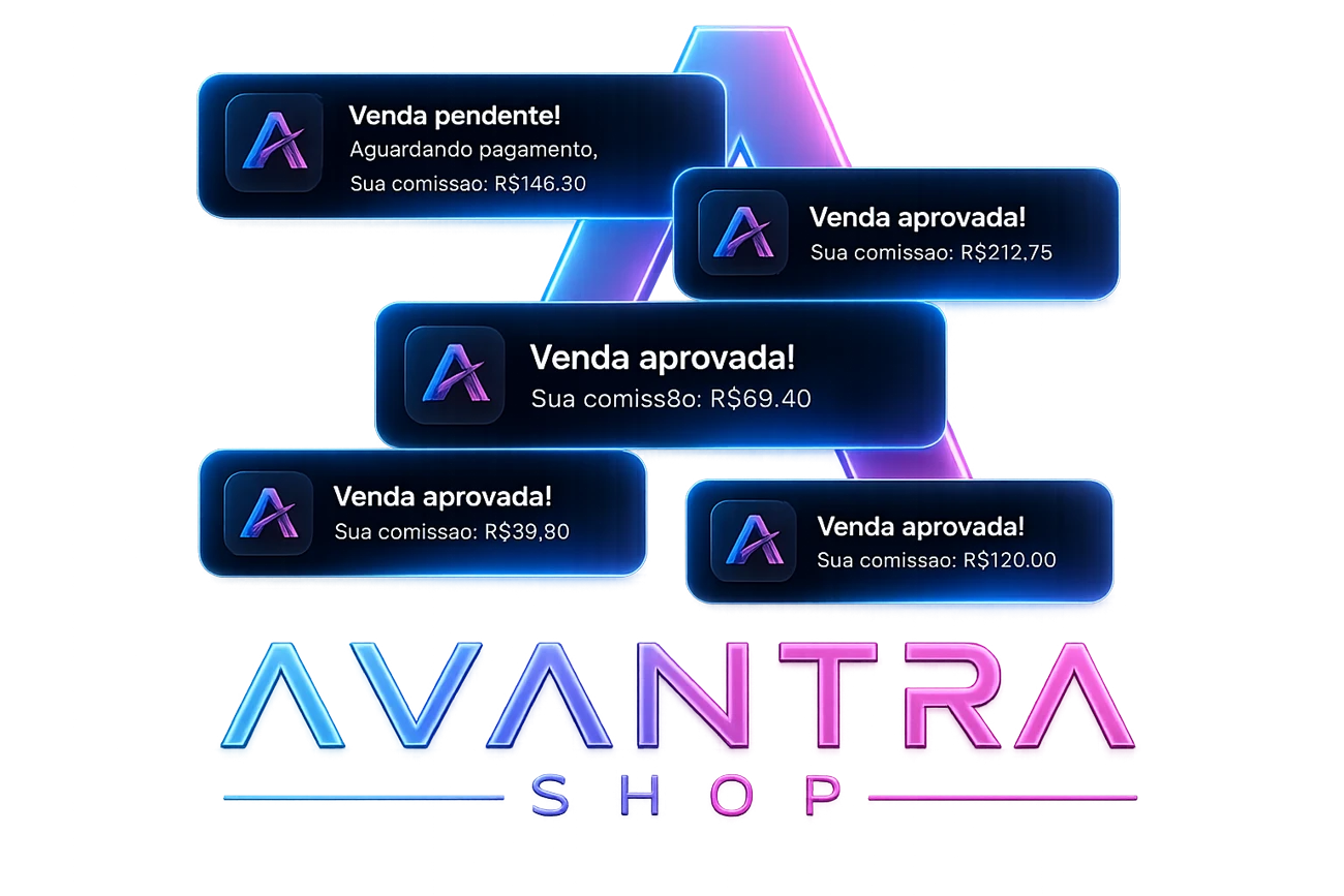 Notificações de venda em tempo real no app da Avantra Shop